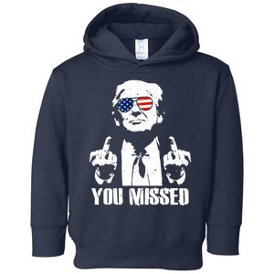 You Missed Donald Trump 2024 Finger Usa United States Presidential Election Toddler Hoodie