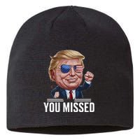 You Missed Donald Trump Sustainable Beanie