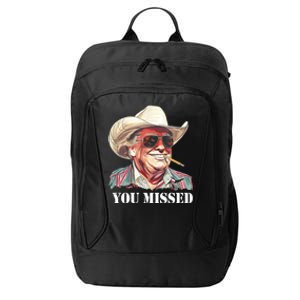 You Missed Donald Trump 2024 City Backpack