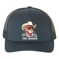 You Missed Donald Trump 2024 Yupoong Adult 5-Panel Trucker Hat