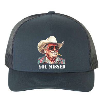 You Missed Donald Trump 2024 Yupoong Adult 5-Panel Trucker Hat