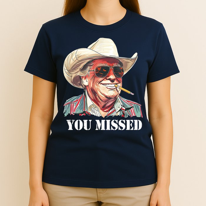 You Missed Donald Trump 2024 T-Shirt