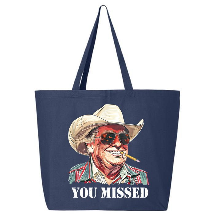 You Missed Donald Trump 2024 25L Jumbo Tote