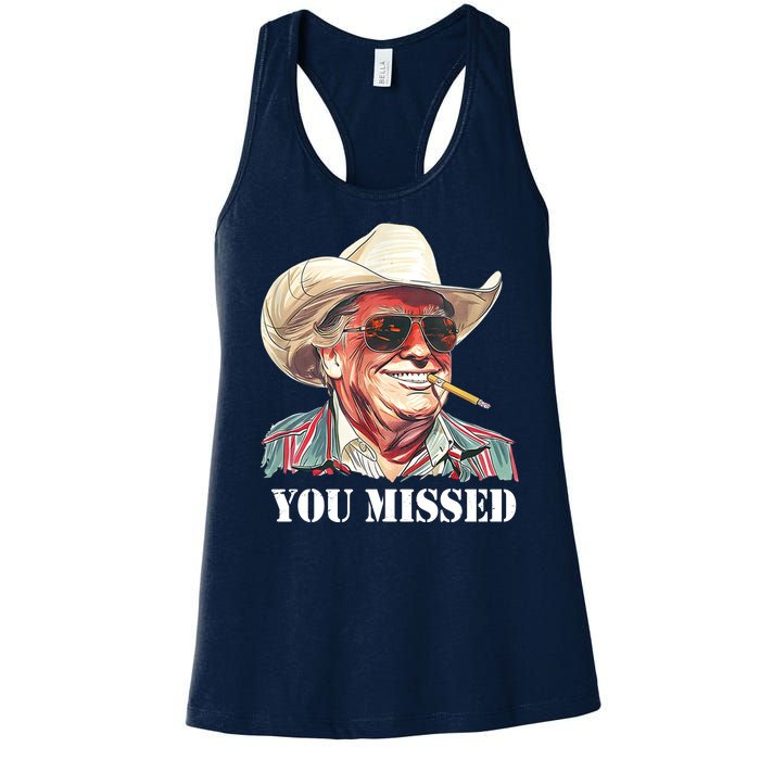 You Missed Donald Trump 2024 Women's Racerback Tank