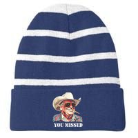 You Missed Donald Trump 2024 Striped Beanie with Solid Band