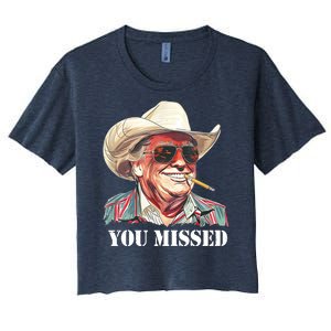 You Missed Donald Trump 2024 Women's Crop Top Tee