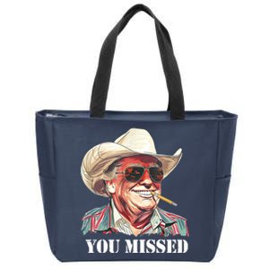 You Missed Donald Trump 2024 Zip Tote Bag