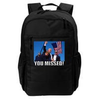 You Missed Donald Trump Daily Commute Backpack