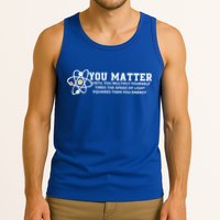 You Matter Energy Physicist Funny Physics Geek Nerd Gift Tank Top