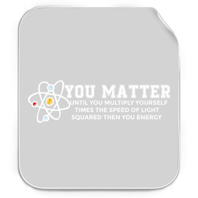 You Matter Energy Physicist Funny Physics Geek Nerd Gift Permanent Decal Sticker