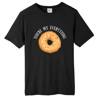 Youre My Everything Bagel Cute Baking Lovers Gift Meaningful Gift Tall Fusion ChromaSoft Performance T-Shirt