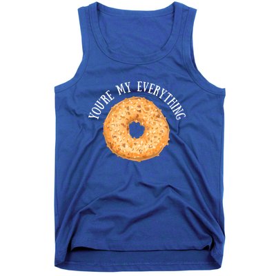 Youre My Everything Bagel Cute Baking Lovers Gift Meaningful Gift Tank Top