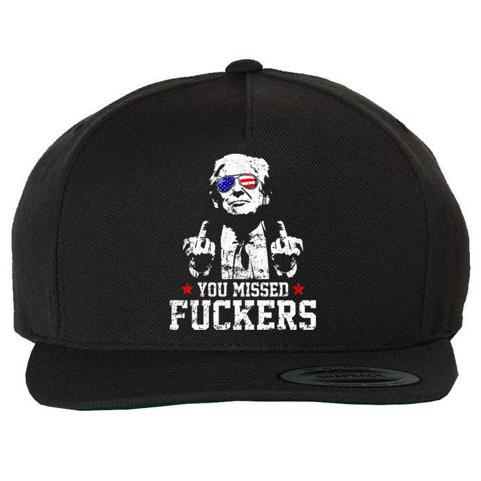 You Missed Fuckers Donald Trump 2024 Survived Election Rally Wool Snapback Cap