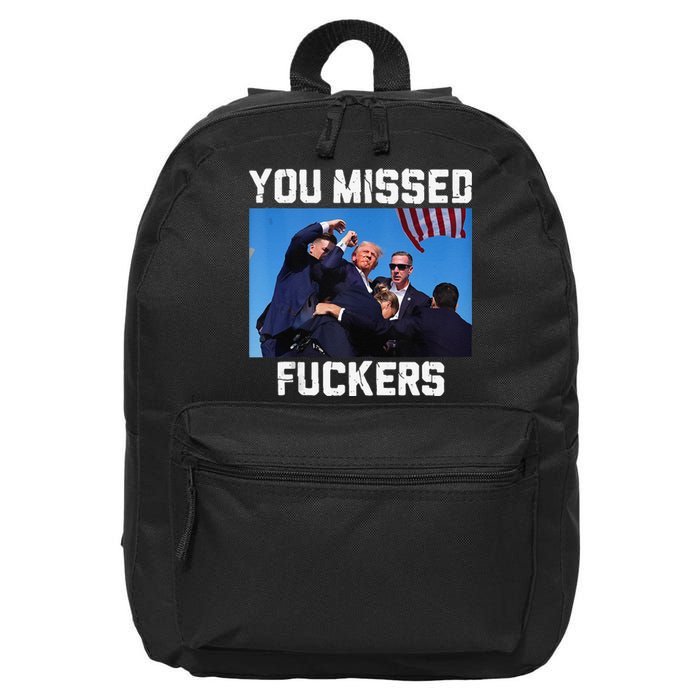 You Missed Fuckers Donald Trump 2024 Survived Election Rally 16 in Basic Backpack