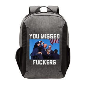 You Missed Fuckers Donald Trump 2024 Survived Election Rally Vector Backpack