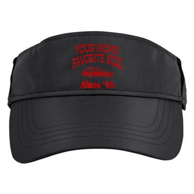 Your Moms Favorite Ride Since '69 Adult Drive Performance Visor