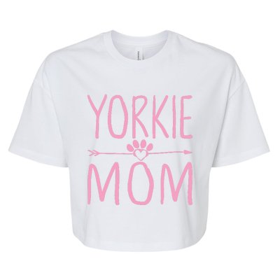 Yorkie Mom Funny Dog Lover Mama Mothers Day Gift Bella+Canvas Jersey Crop Tee