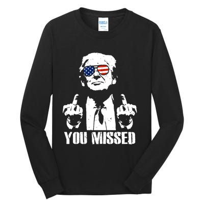 You Missed Finger Trump 2024 Take America Back Pennsylvania Rally Tall Long Sleeve T-Shirt