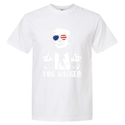 You Missed Finger Trump 2024 Take America Back Pennsylvania Rally Garment-Dyed Heavyweight T-Shirt