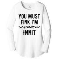 You Must Fink IM Schewpid Innit Funny British Accent Quote Women's Perfect Tri Tunic Long Sleeve Shirt