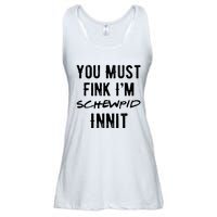 You Must Fink IM Schewpid Innit Funny British Accent Quote Ladies Essential Flowy Tank