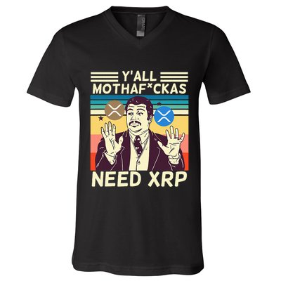 YAll Motha Fuckas Need Xrp Funny Crypto Currency V-Neck T-Shirt