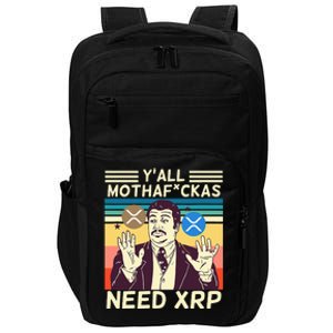 YAll Motha Fuckas Need Xrp Funny Crypto Currency Impact Tech Backpack