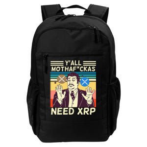 YAll Motha Fuckas Need Xrp Funny Crypto Currency Daily Commute Backpack