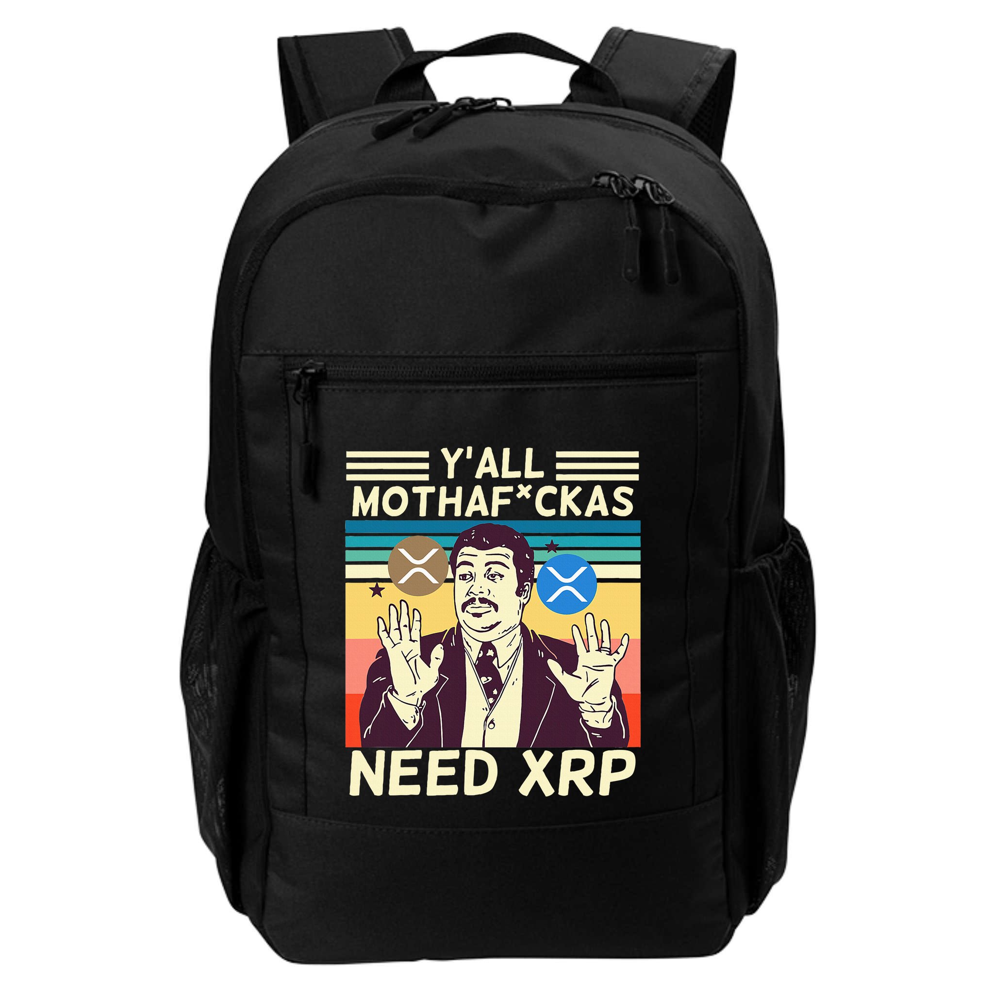 YAll Motha Fuckas Need Xrp Funny Crypto Currency Backpack