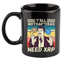 YAll Motha Fuckas Need Xrp Funny Crypto Currency 11oz C Handle Ceramic Mug