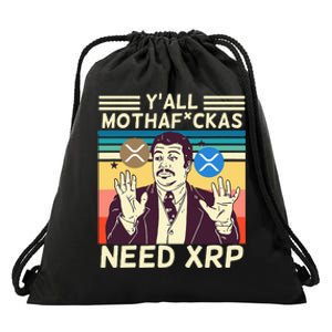 YAll Motha Fuckas Need Xrp Funny Crypto Currency Drawstring Bag