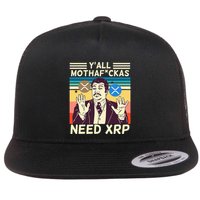YAll Motha Fuckas Need Xrp Funny Crypto Currency Flat Bill Trucker Hat