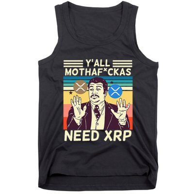 YAll Motha Fuckas Need Xrp Funny Crypto Currency Tank Top
