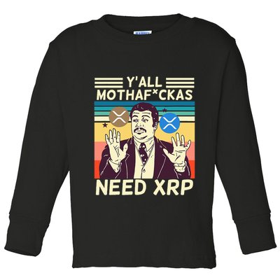 YAll Motha Fuckas Need Xrp Funny Crypto Currency Toddler Long Sleeve Shirt