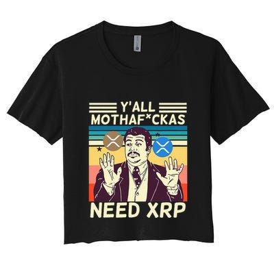 YAll Motha Fuckas Need Xrp Funny Crypto Currency Crop Top