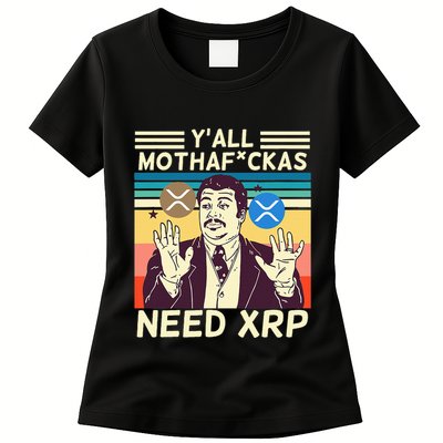 YAll Motha Fuckas Need Xrp Funny Crypto Currency Womens T-Shirt
