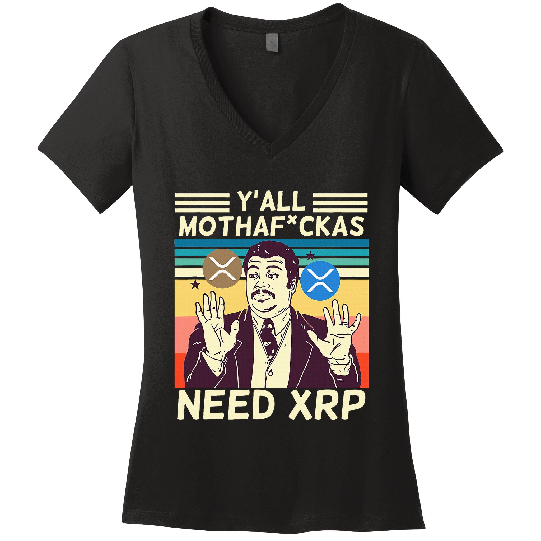 YAll Motha Fuckas Need Xrp Funny Crypto Currency Women's V-Neck T-Shirt