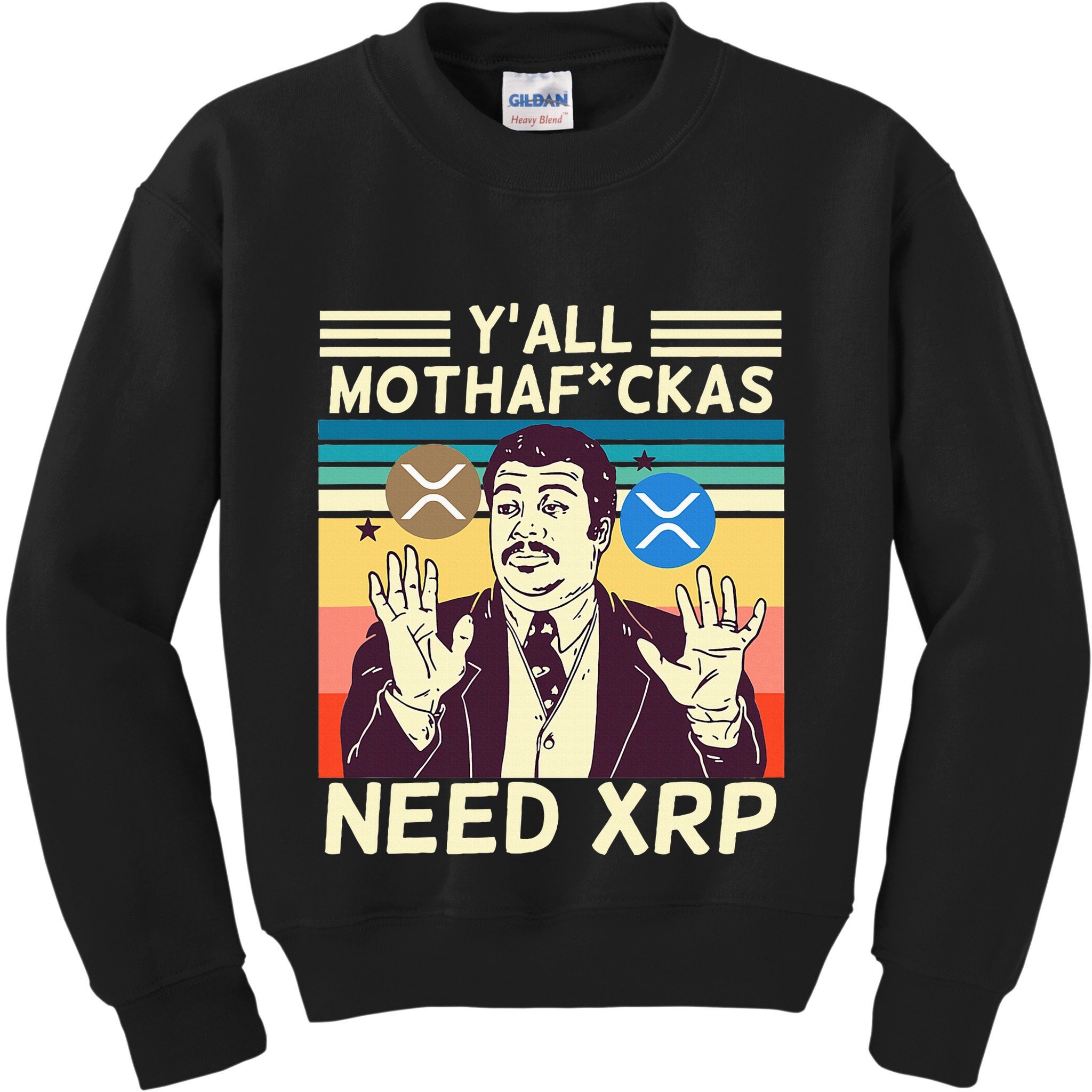 YAll Motha Fuckas Need Xrp Funny Crypto Currency Kids Sweatshirt
