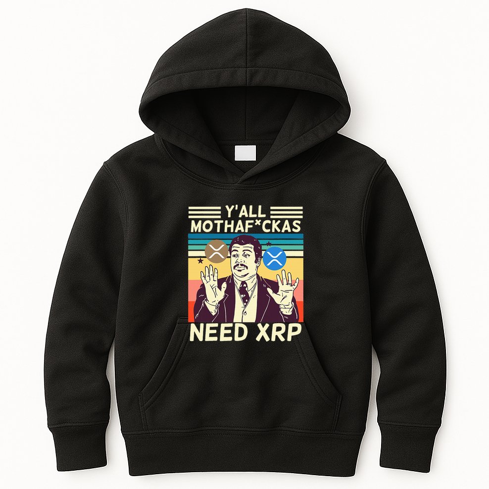 YAll Motha Fuckas Need Xrp Funny Crypto Currency Kids Hoodie