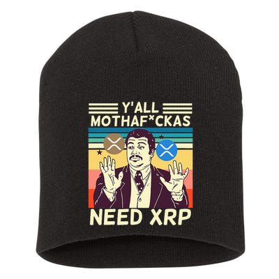 YAll Motha Fuckas Need Xrp Funny Crypto Currency Short Acrylic Beanie