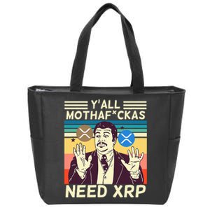 YAll Motha Fuckas Need Xrp Funny Crypto Currency Zip Tote Bag