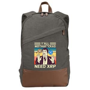 YAll Motha Fuckas Need Xrp Funny Crypto Currency Cotton Canvas Backpack