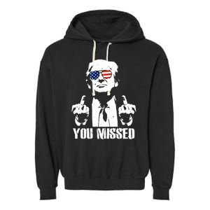 You Missed Finger Trump 2024 Take America Back Pennsylvania Rally Garment-Dyed Fleece Hoodie