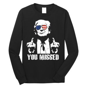 You Missed Finger Trump 2024 Take America Back Pennsylvania Rally Long Sleeve Shirt