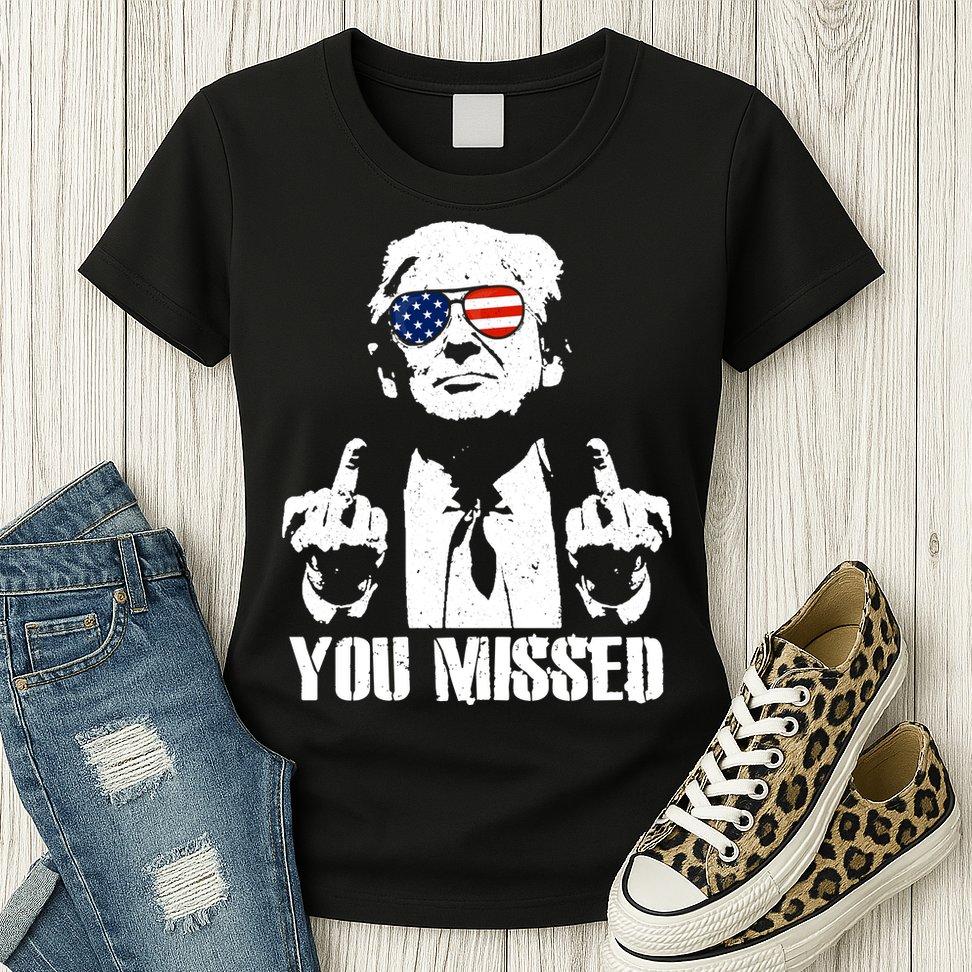 You Missed Finger Trump 2024 Take America Back Pennsylvania Rally Womens T-Shirt