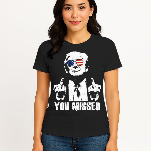 You Missed Finger Trump 2024 Take America Back Pennsylvania Rally Womens T-Shirt