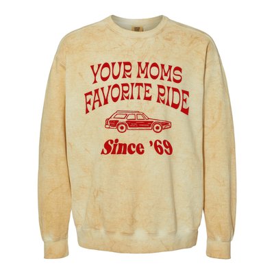 Your Moms Favorite Ride Since 69 Colorblast Crewneck Sweatshirt