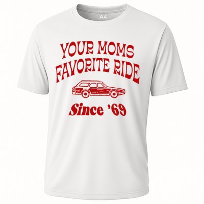 Your Moms Favorite Ride Since 69 Cooling Performance Crew T-Shirt