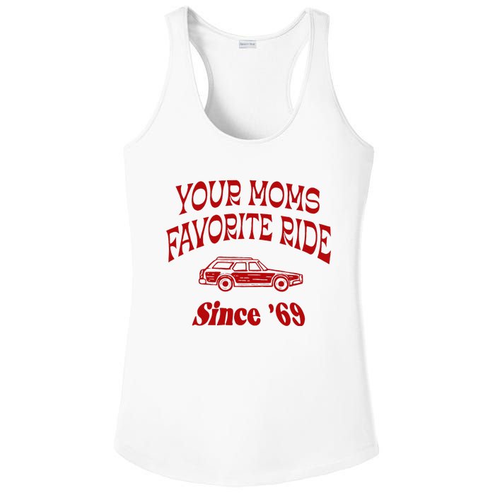 Your Moms Favorite Ride Since 69 Ladies PosiCharge Competitor Racerback Tank