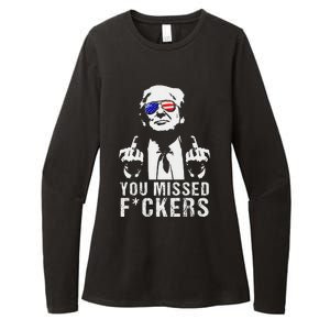 You Missed Fuckers President Donald Trump Middle Finger Womens CVC Long Sleeve Shirt